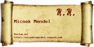 Micsek Mendel névjegykártya